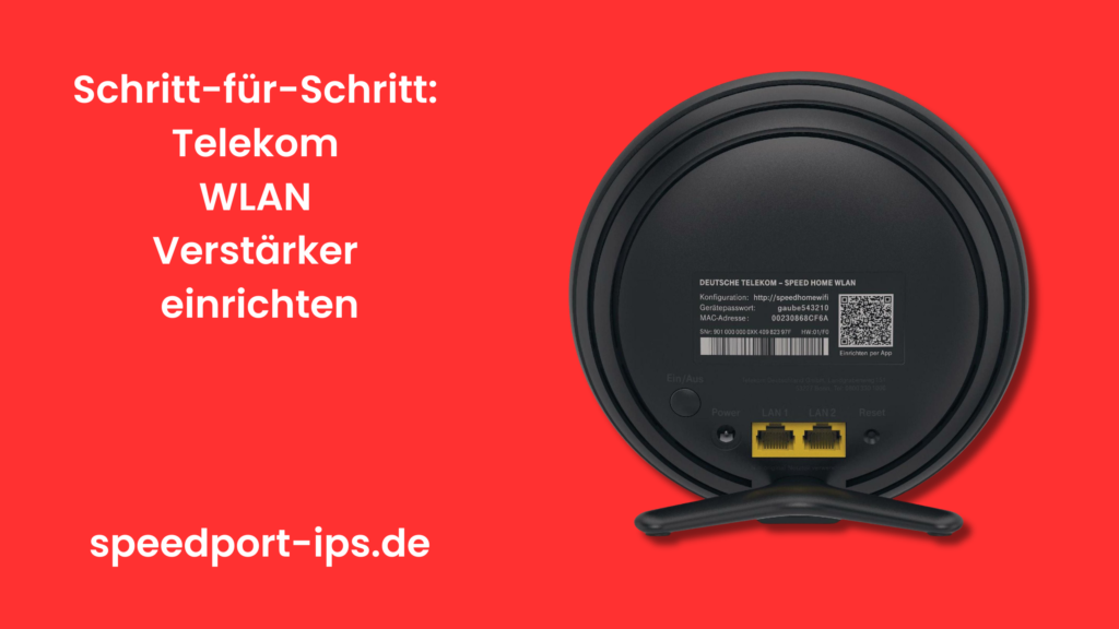 WLAN Verstärker telekom speedport einrichten